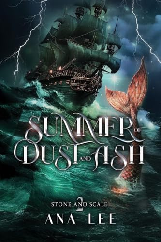 Summer of Dust and Ash