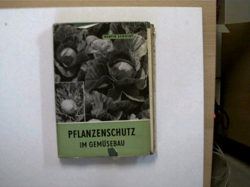 Pflanzenschutz im Gemüsebau