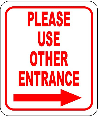 Panneau extérieur en composite d'aluminium avec inscription « Please use Other Entrance Right Arrow » 21,6 x 25,4 cm