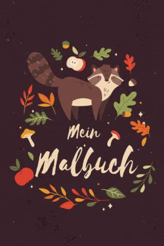 Mein Malbuch: Tolles Kinder Malbuch. 120 Seiten Blanko. Malbuch leere Seiten Kinder, Zeichenbuch Kinder, Zeichenbuch Aquarell, Malbuch blanko a5, ... 6x9 (ca. DIN A5) | 120 Seiten Softcover