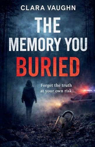The Memory You Buried (Remember, Band 2)