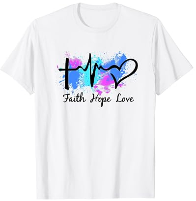 Faith Hope Love Glaube Hofnung Liebe Jesus Herzschlag T-Shirt