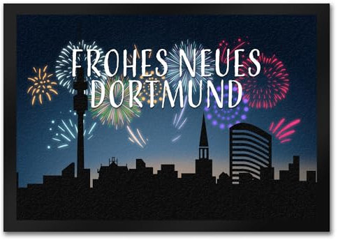 speecheese Frohes Neues Dortmund Fußmatte in 35x50 cm Fußabtreter mit Skyline von Dortmund und Feuerwerk als Silvesterdekoration Neujahr mit Stadtname