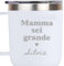 Wanapix | Tazza Termica a Doppio Strato | Capacità 600 ml | Colore Bianco | Mantiene il Freddo e il Caldo | Personalizzabile con l'incisione di nomi| Regalo Festa della Mamma | Mamma sei grande