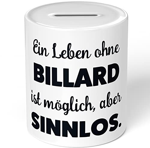 JUNIWORDS Spardose Sparbüchse, EIN Leben ohne Billard ist möglich, Aber sinnlos (1009648)
