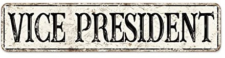 Vice President Straßenschild Custom Vice President Schilder Vintage Vice President Decor Aluminium Metallschild Rustikale Wandkunst Bauernhaus Dekoratives Schild für Schlafzimmer Küche Cafe Bar Büro
