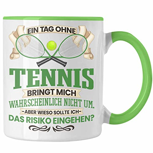 Trendation - Tennis Tasse Geschenk für Tennis-Spieler Spielerin Lustiger Spruch Geschenkidee (Grün)