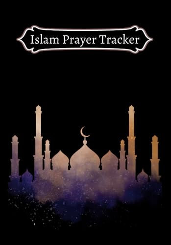 Islam Prayer Tracker: To track your five prayers and reflect on your day