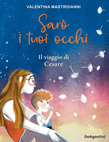 Sarò i tuoi occhi. Il viaggio di Cesare