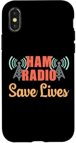 iPhone X/XS Ham Radio Save Lives Amateur Radio Operator Funny Ham Radio Case