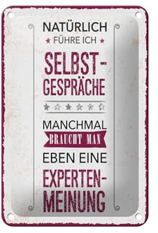 Femer Blechschild Spruch 12x18 cm Natürlich führe ich Selbstgespräche Deko Schild