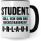 Studenten Tasse lustig Urlaub Student Kaffeetasse Witz Studentin Kaffee-Becher Studium Humor Studieren Geschenk Studienbeginn Geschenkidee Erstsemester (Weiß/Schwarz)