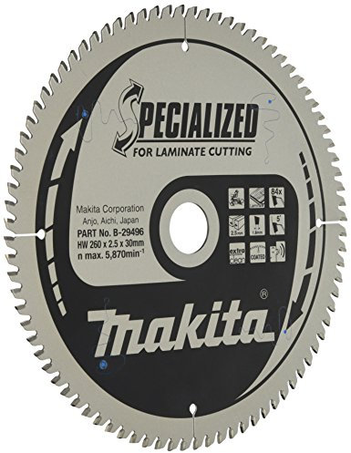 Makita B-33875 Specialized Blade for Laminate and Wood Cutting 260x30x84T