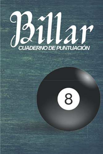 Billar cuaderno de puntuación: Cuaderno de entrenamiento de billar | cuaderno para todos aquellos que quieran mejorar en el campo del billar | un ... transportable tamaño 6 * 9 | 100 páginas