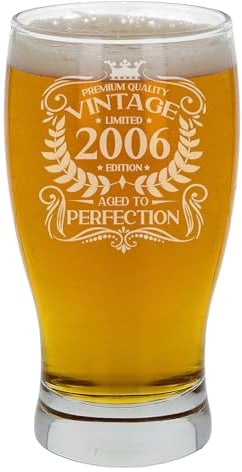 Always Looking Good 19th Birthday Gift for Men Vintage 2006 Aged to Perfection Engraved Pint Beer Glass Present for 19 Year Old Etched Cider Lager Beer Tulip Pint Glasses
