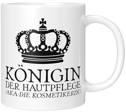 CupHaven® Kosmetikerin Tasse Königin der Hautpflege Kosmetiker Kaffeetasse Kaffeebecher Becher Geschenk Geschenkidee