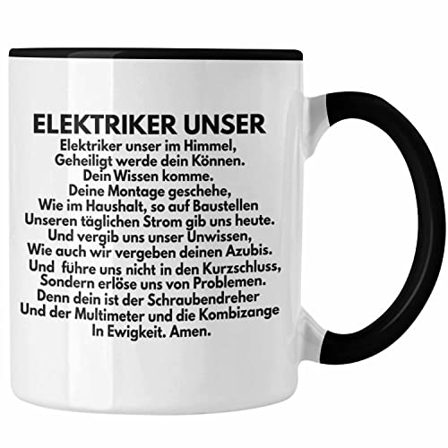 Trendation - Elektriker Unser Tasse Geschenk Elektromeister Lustiger Spruch Männer Geschenkidee (Schwarz)