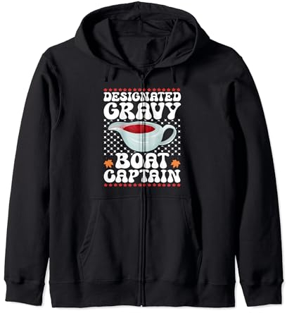 Thanksgiving Day Designated Gravy Boat Captain Turkey Zip Hoodie