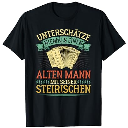 Alter Mann Mit Steirische Harmonika, Lustiges Quetschn T-Shirt