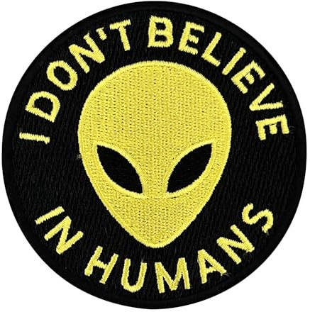 Urbanski Patch Lustiges Alien I don't believe in Humans zum Aufbügeln 7,4 x 7,4 cm | Aufnäher Applikation Bügelbild