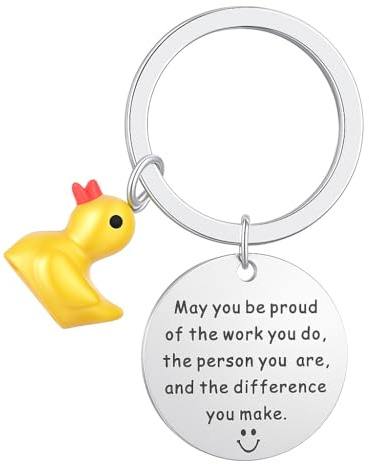 DONWOIE Schlüsselanhänger Ente mit „May you be proud of the work you do, the person you are, and the difference you make“-Gravur. Süße Geschenke für Freunde.
