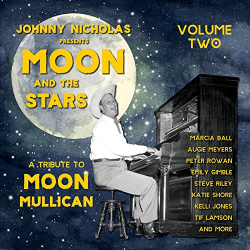 The Moon and the Stars: a Tribute to Moon Mullican