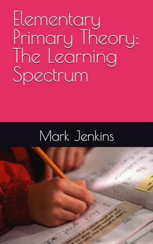 Elementary Primary Theory: The Learning Spectrum