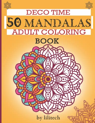 50 mandalas for Adults:: adult coloring book | 50 beautiful mandalas | for deco | relaxation| concentration | inspiration
