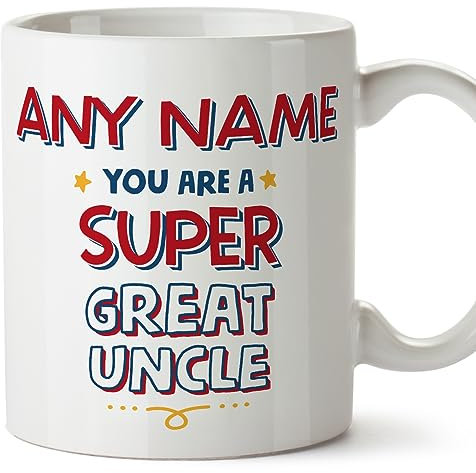 MUGFFINS Personalised Mug for Great Uncle - in English - You are Super - Funny Custom Gift - Ceramic 11oz Mug