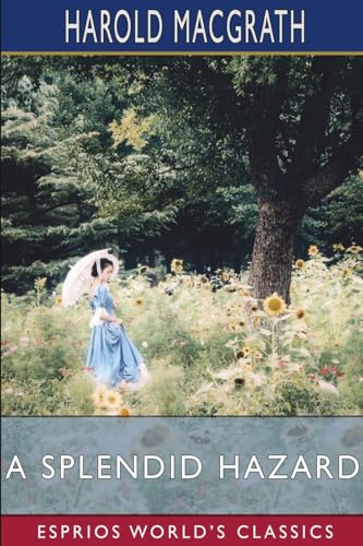 A Splendid Hazard (Esprios Classics)