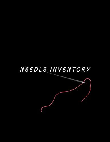 Needle Inventory: Notebook for keeping track of your hooks and needles