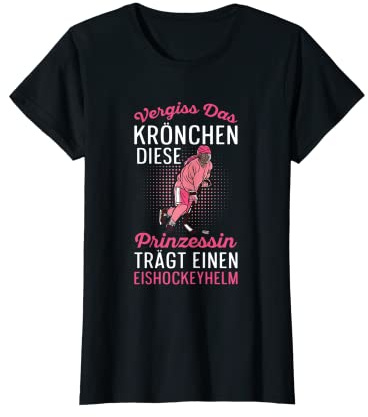 Damen Eishockey Diese Prinzessin Trägt Einen Eishockeyhelm T-Shirt