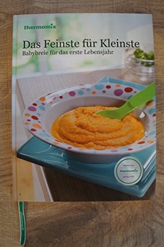 Das Feinste für Kleinste Original Vorwerk Kochbuch Babys Kleinkinder