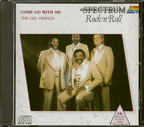 The Del Vikings - Come Go With Me