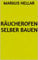 Räucherofen selber bauen