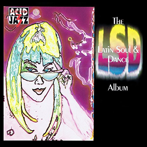 Acid Jazz: Latin Soul & Dance Album