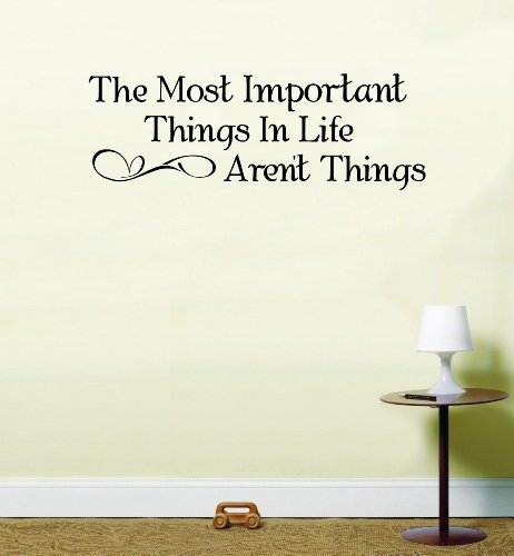 The Most Important Things in Life Arent Things Lounge Bedroom Wall Art Sticker Decal (lilac, Small)