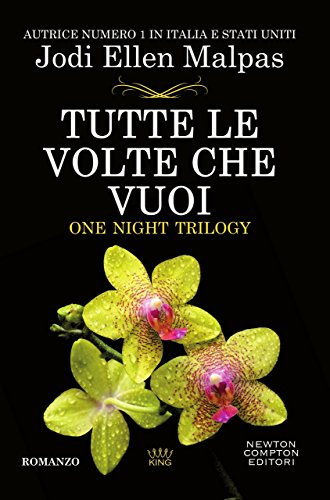 Tutte le volte che vuoi (One Night Trilogy Vol. 2)