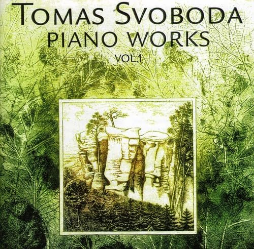 Svoboda: Piano Works, Vol. 1