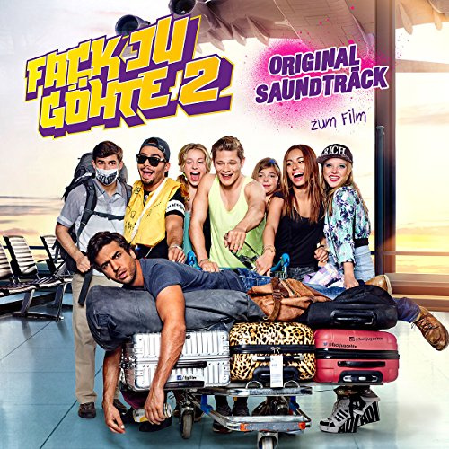 Fack Ju Goehte 2 (Original Soundtrack)