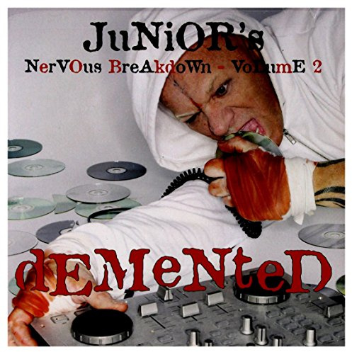 Junior'S Nervous Breakdown2-Demented