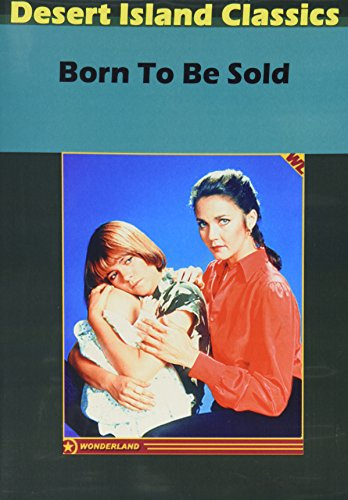 Born to Be Sold