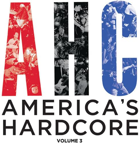 America's Hardcore Compilation Volume 3