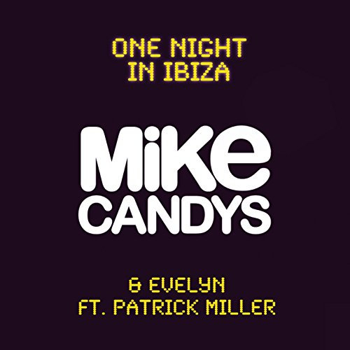 One Night in Ibiza (Radio Mix)
