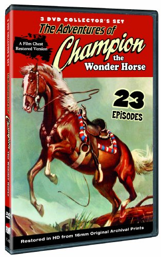 The Adventures of Champion (Film Chest Restored Version)