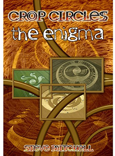 Crop Circles - The Enigma