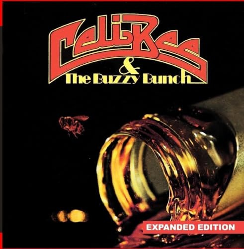 Celi Bee & Buzzy Bunch (Expanded Edition)