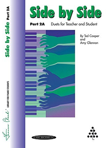 [(Side by Side Part 2A: Duets for Teacher and Student)] [Author: Ted Cooper] published on (May, 2000)