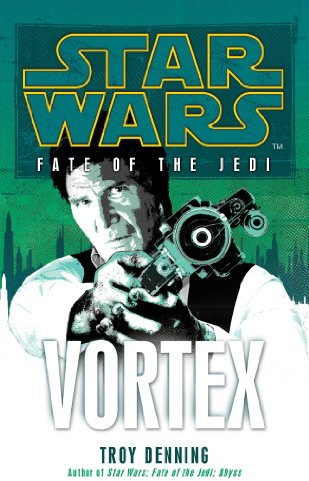Star Wars: Fate of the Jedi - Vortex (English Edition)