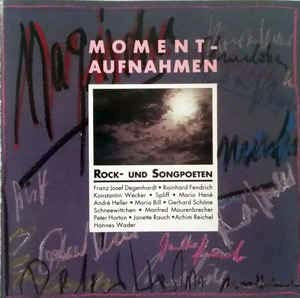 Spliff, Rainhard Fendrich, Mario Hené, Hannes Wader, Konstantin Wecker..